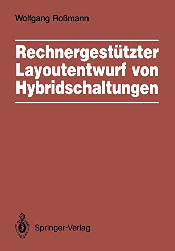Rechnergestützter Layoutentwurf von Hybridschaltungen Widerstandsberechnung, Entwurfsschritte, Layoutüberprüfung