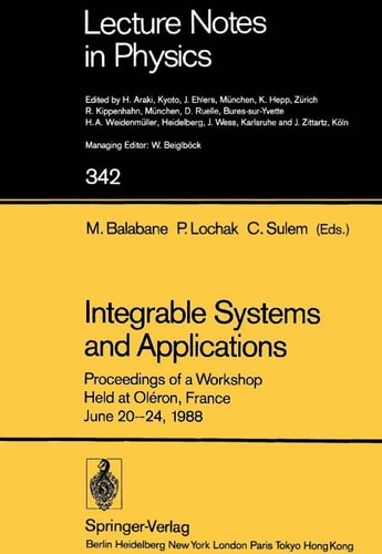 Integrable Systems and Applications: Proceedings of a Workshop Held at Oléron, France, June 20–24, 1988 (Lecture Notes in Physics)