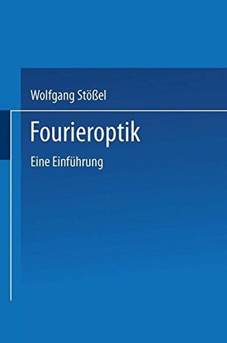 Fourieroptik Eine Einführung
