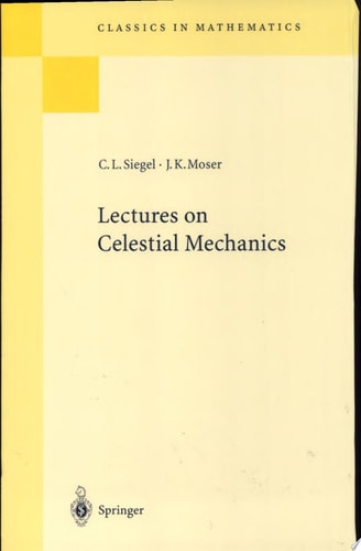 Lectures on Celestial Mechanics