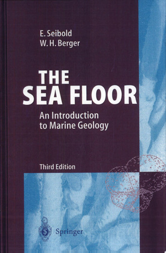 The Sea Floor An Introduction to Marine Geology