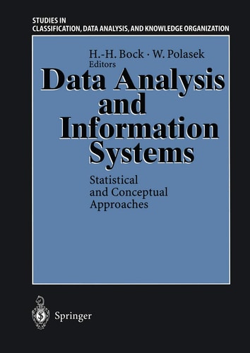 Data Analysis and Information Systems: Statistical and Conceptual Approaches