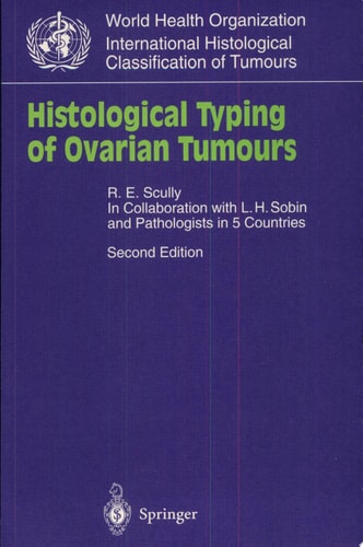 Histological Typing of Ovarian Tumours