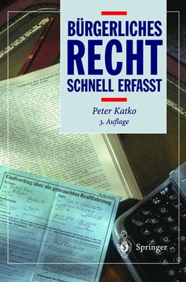 Bürgerliches Recht schnell erfaßt