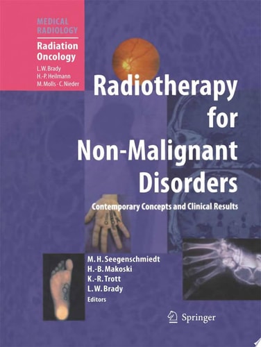 Radiotherapy for Non-Malignant Disorders