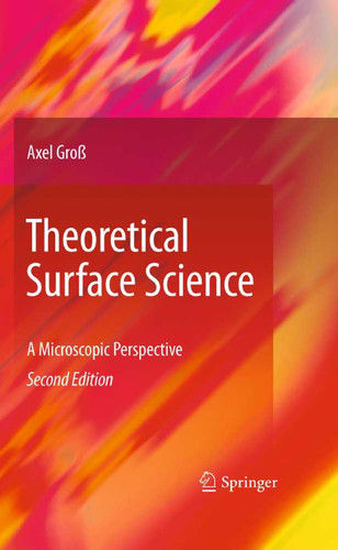 Theoretical Surface Science A Microscopic Perspective