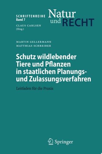 Schutz wildlebender Tiere und Pflanzen in staatlichen Planungs- und Zulassungsverfahren