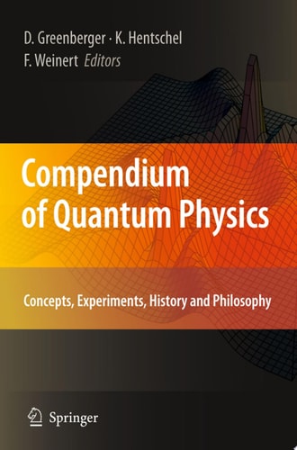 Compendium of Quantum Physics