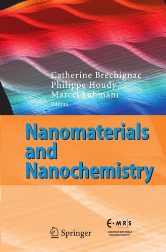 Nanomaterials and Nanochemistry