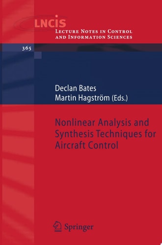 Nonlinear Analysis and Synthesis Techniques for Aircraft Control