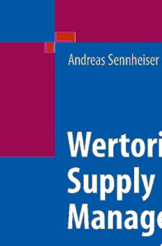 Wertorientiertes Supply Chain Management