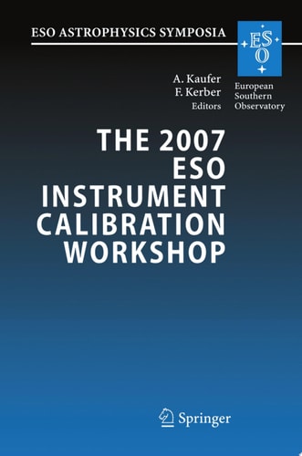 The 2007 ESO Instrument Calibration Workshop