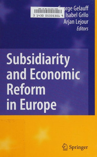 Subsidiarity and Economic Reform in Europe