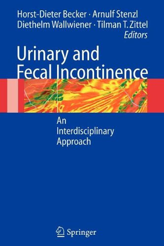 Urinary and Fecal Incontinence An Interdisciplinary Approach