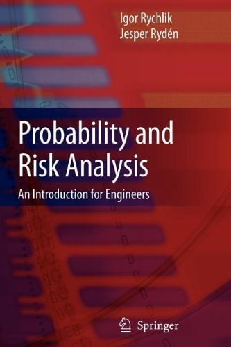Probability and Risk Analysis An Introduction for Engineers