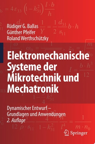 Elektromechanische Systeme der Mikrotechnik und Mechatronik