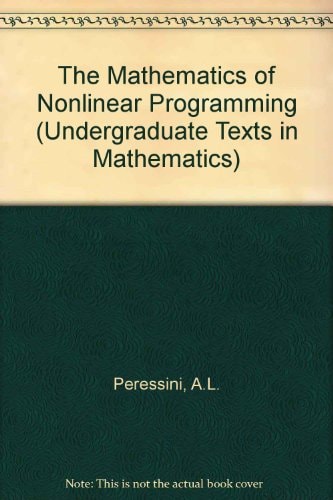 The Mathematics of Nonlinear Programming