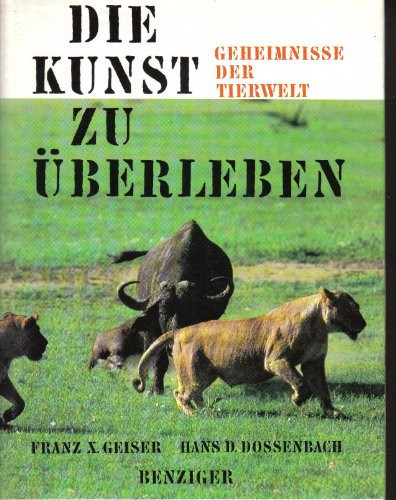 Die Kunst zu überleben