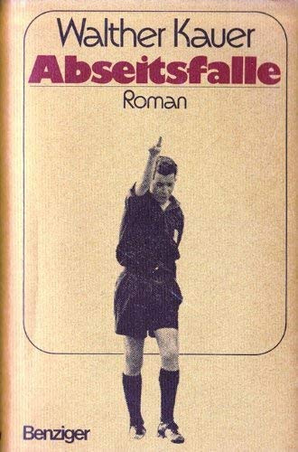 Abseitsfalle: Roman (German Edition)