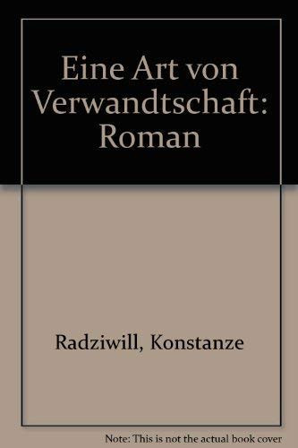 Eine Art von Verwandtschaft: Roman (German Edition)