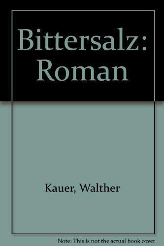 Bittersalz: Roman (German Edition)