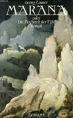 Marana, oder, Die Hochzeit der Elfe: Roman (German Edition)