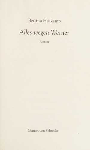 Alles wegen Werner Roman