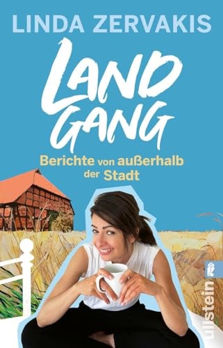 Landgang Berichte von außerhalb der Stadt
