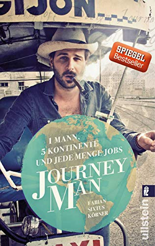 Journeyman 1 Mann, 5 Kontinente und jede Menge Jobs