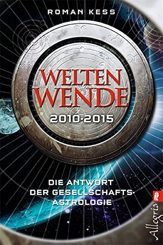 Weltenwende 2010 - 2015