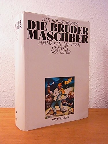 Die Brüder Maschber das jiddische Epos