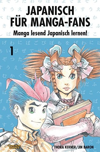 Japanisch für Manga-Fans Manga lesend Japanisch lernen!