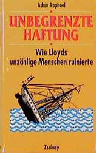 Unbegrenzte Haftung