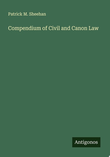 Compendium of Civil and Canon Law