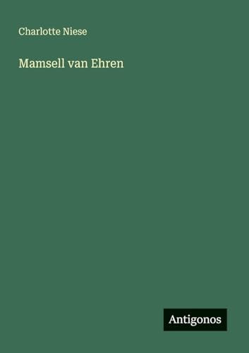 Mamsell van Ehren (German Edition)