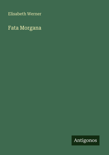 Fata Morgana (German Edition)
