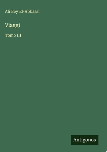 Viaggi Tomo III