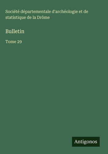 Bulletin: Tome 29