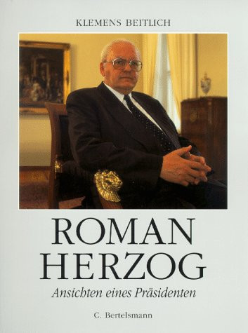 Roman Herzog Ansichten eines Präsidenten
