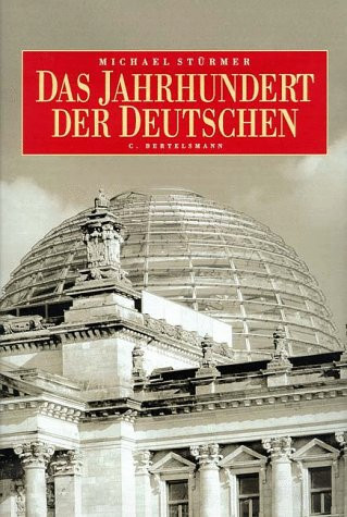 Das Jahrhundert der Deutschen
