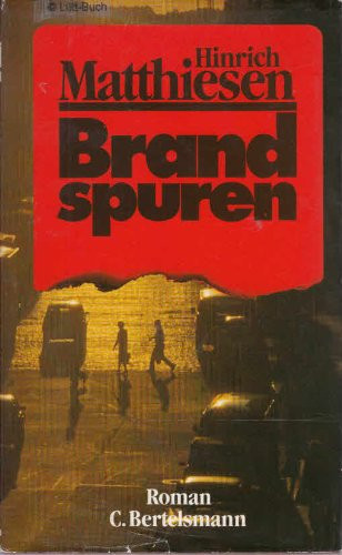 Brandspuren: Roman (German Edition)