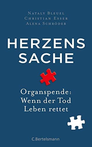 Herzenssache Organspende: Wenn der Tod Leben rettet