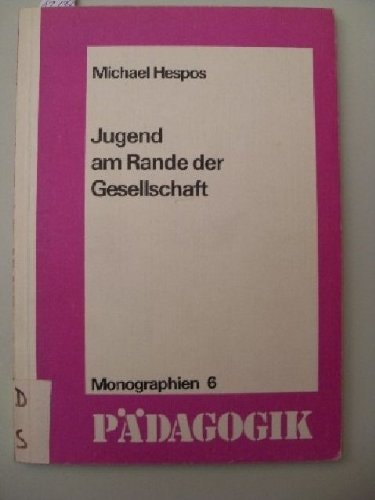 Jugend am Rande der Gesellschaft
