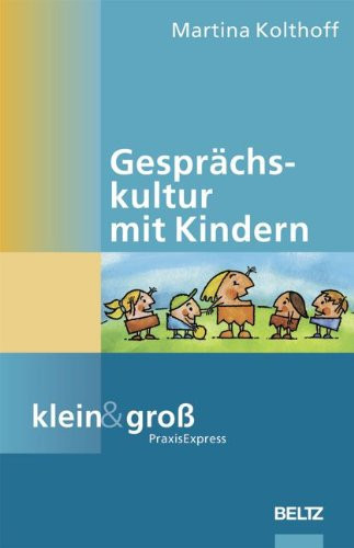 Gesprächskultur mit Kindern