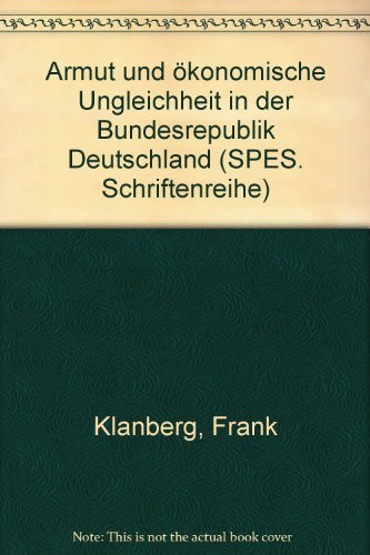 Armut und ökonomische Ungleichheit in der Bundesrepublik Deutschland