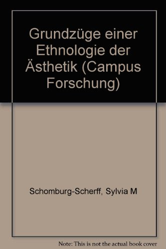 Grundzüge einer Ethnologie der Ästhetik