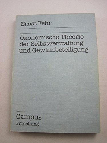 Ökonomische Theorie der Selbstverwaltung und Gewinnbeteiligung