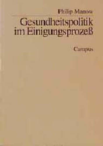 Gesundheitspolitik im Einigungsprozess