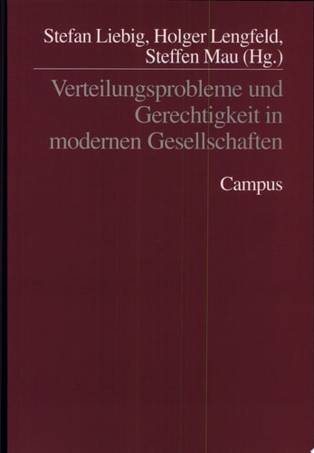 Verteilungsprobleme und Gerechtigkeit in modernen Gesellschaften