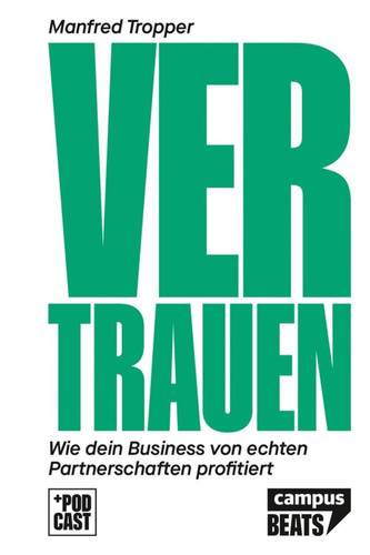 Vertrauen Wie dein Business von echten Partnerschaften profitiert